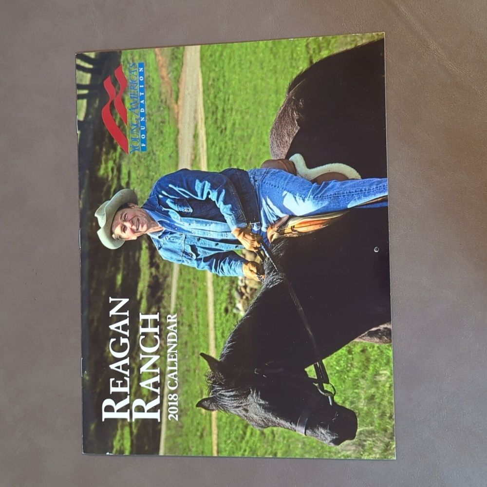 2018 Ronald Reagan Ranch calendar Young Americas foundation Rancho Del Cielo